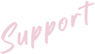 Support